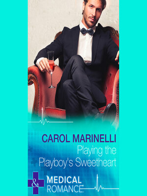 cover image of Playing the Playboy's Sweetheart